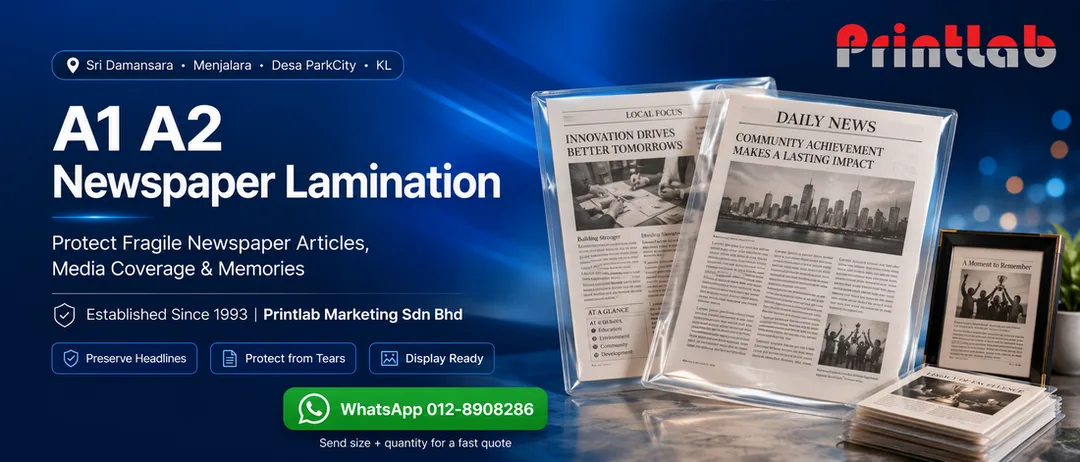 A1 A2 newspaper lamination service in Sri Damansara Kuala Lumpur by Printlab