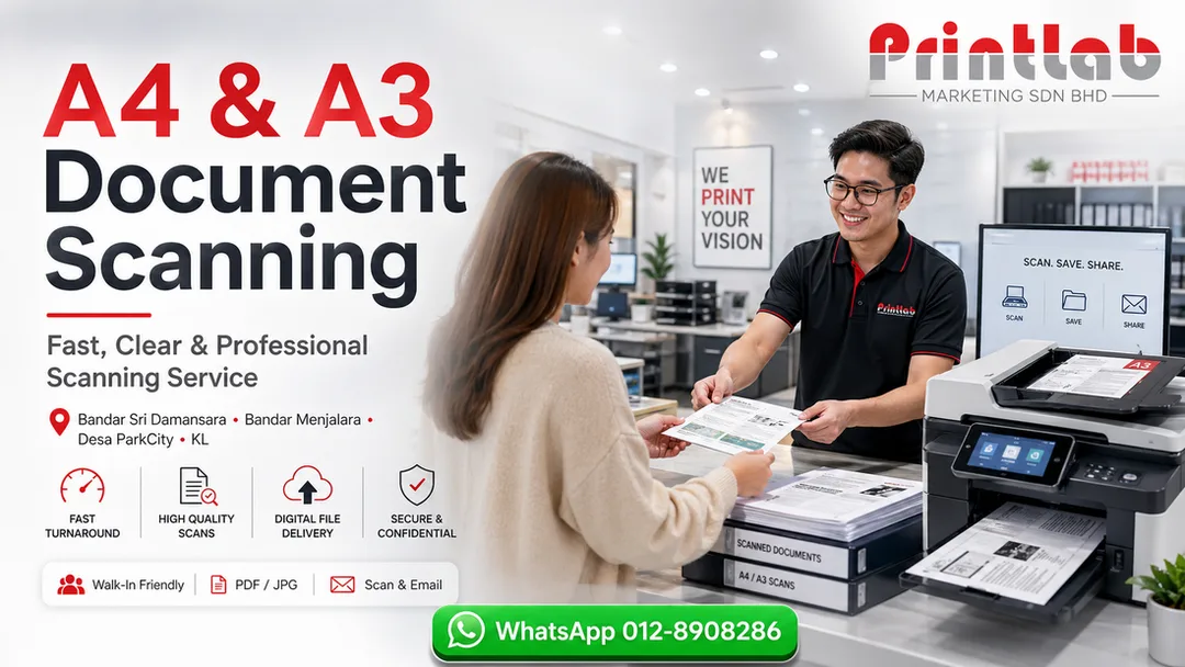 A4 and A3 document scanning service at Printlab Bandar Sri Damansara near Bandar Menjalara Desa ParkCity KL