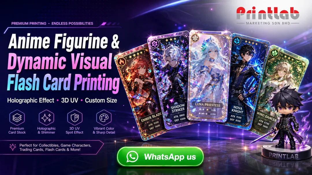 Anime figurine game character dynamic visual flash card printing with holographic effects by Printlab KL printing factory in Bandar Sri Damansara Kuala Lumpur