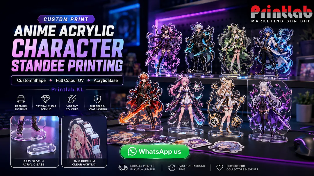 Custom anime game character acrylic standee printing with full colour UV print by Printlab KL Bandar Sri Damansara Kuala Lumpur