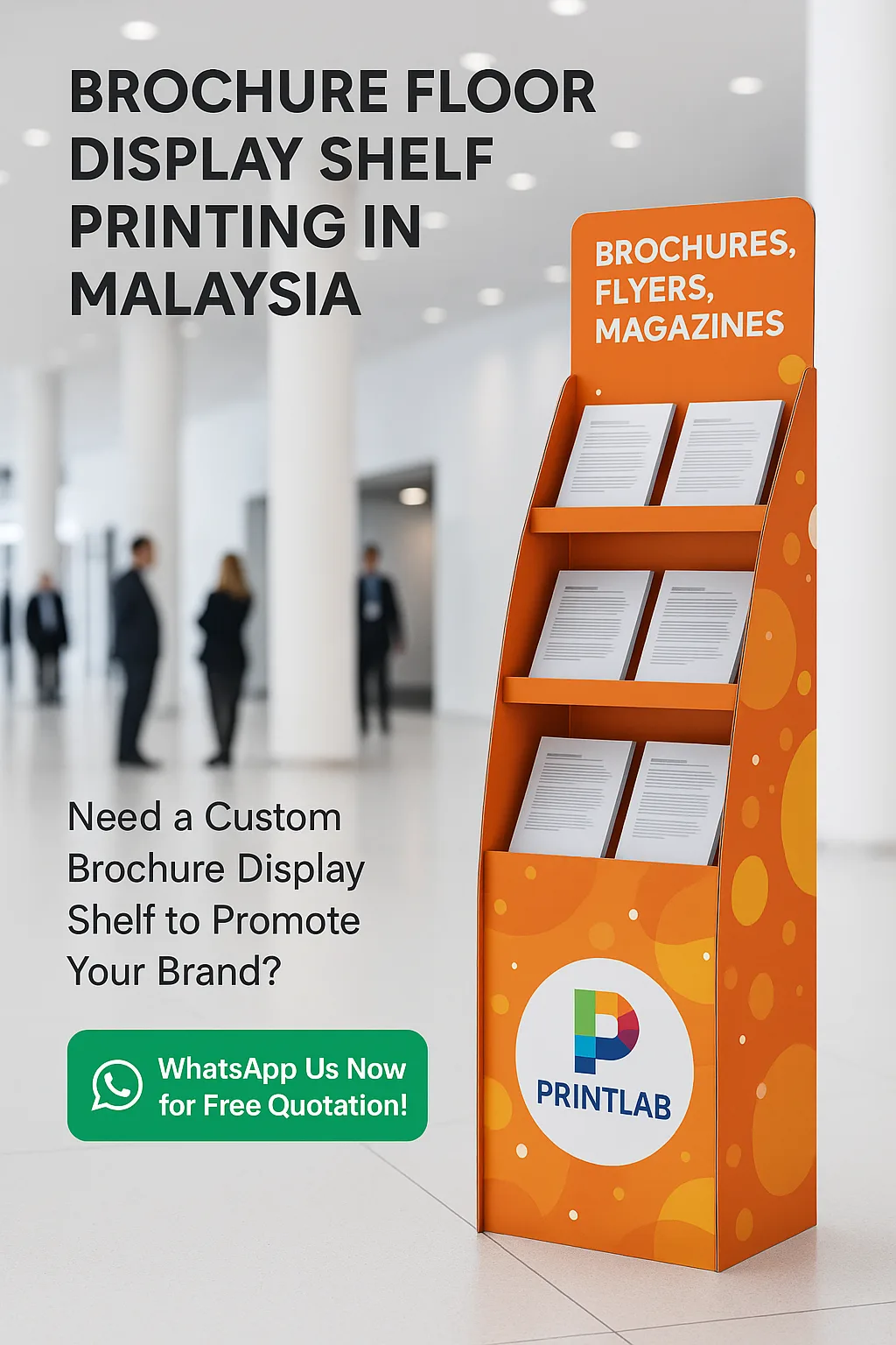 Brochure Floor Display Shelf Printing in Malaysia