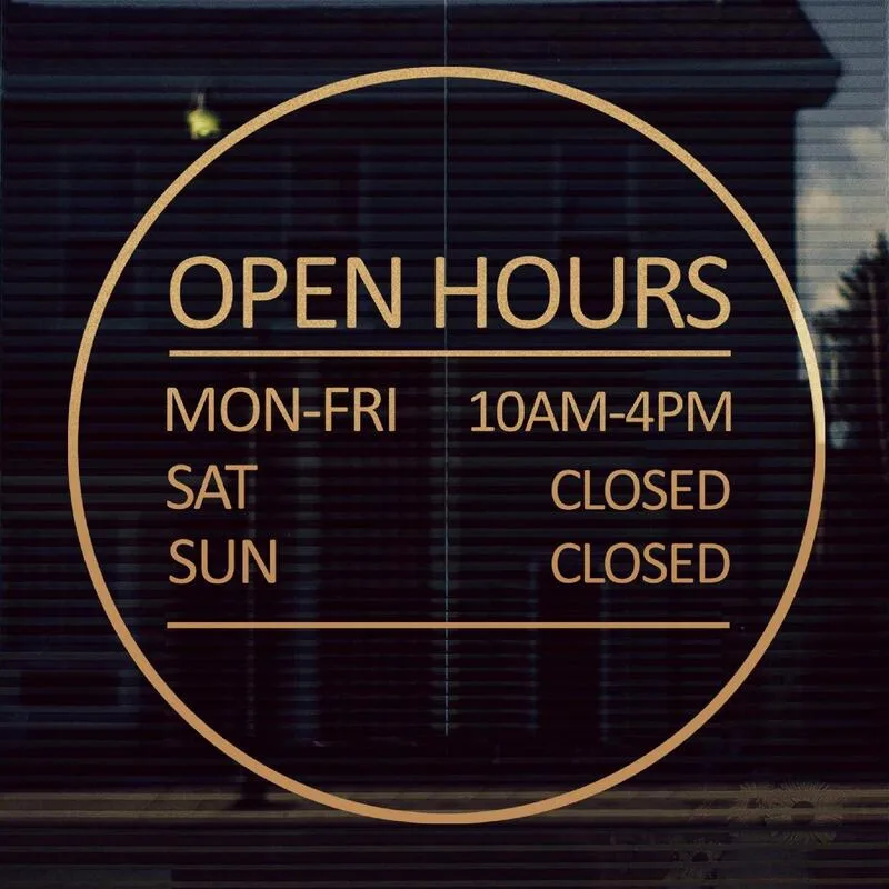 Print Business Hour Sticker With Transparent Or White Based Sticker Material
