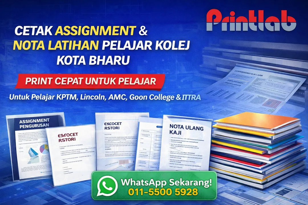 cetak assignment pelajar kolej kota bharu printlab