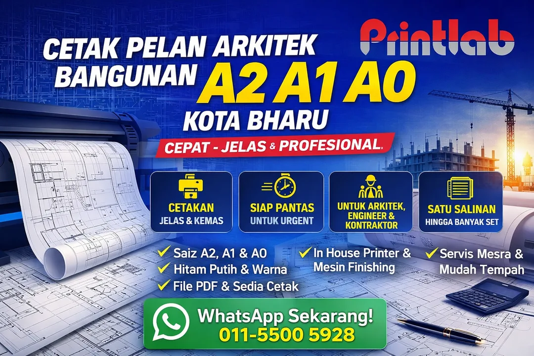 Cetak Pelan Arkitek Bangunan A2 A1 A0 Kota Bharu Printlab