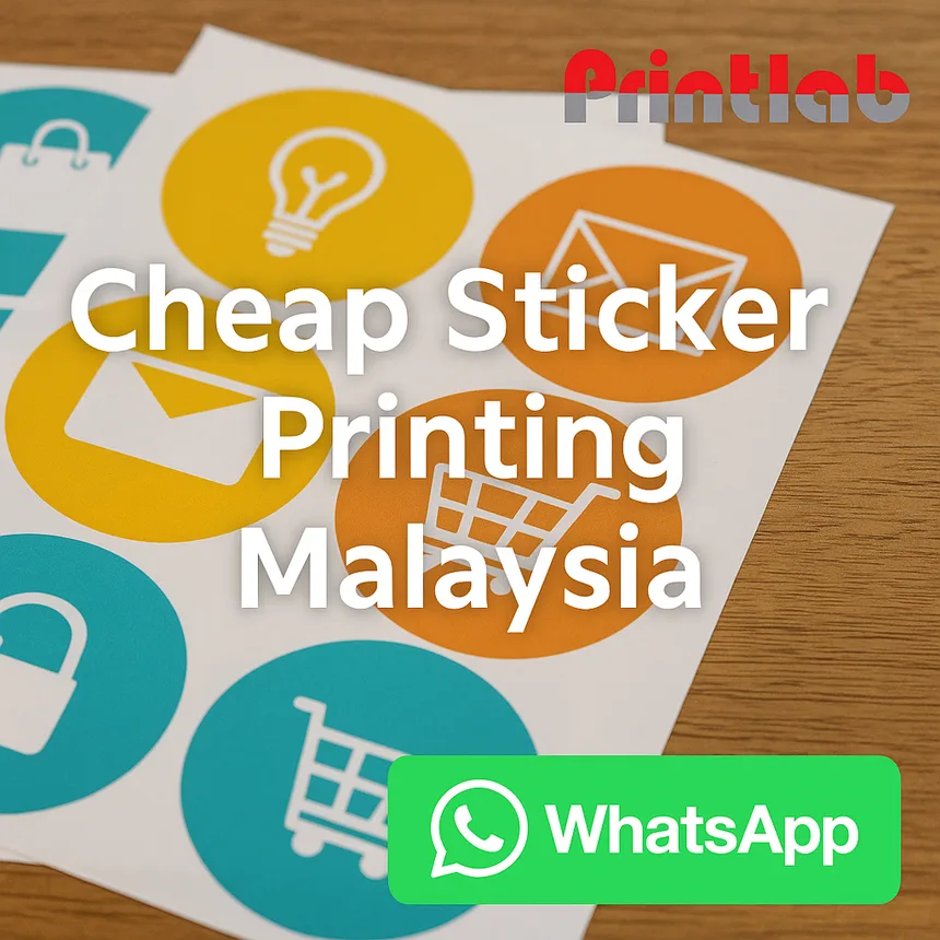 Cheap Sticker Printing Malaysia