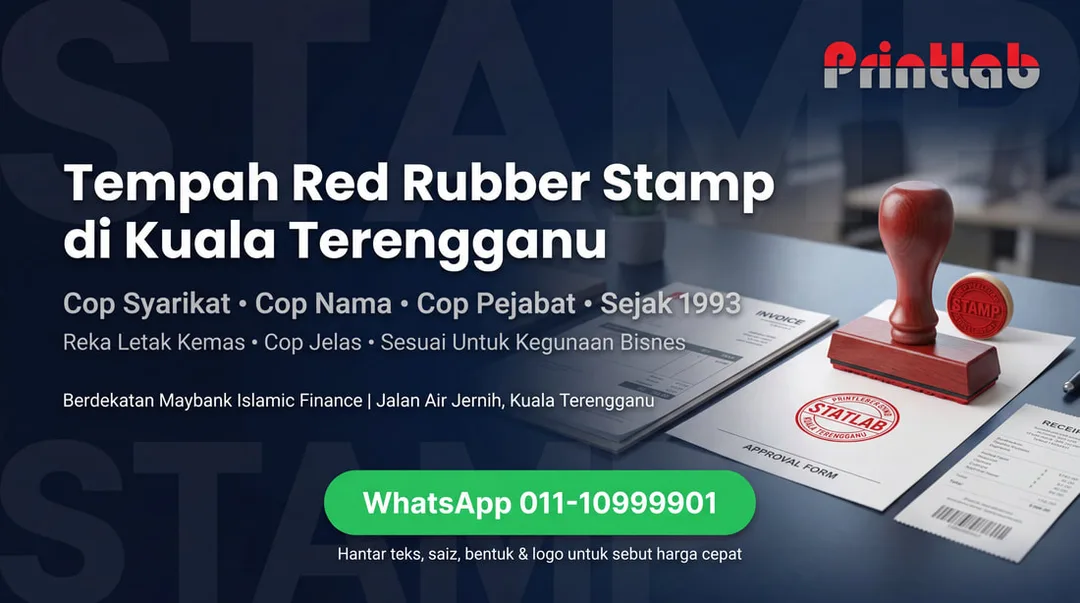 Chop Getah Merah Kuala Terengganu Printlab