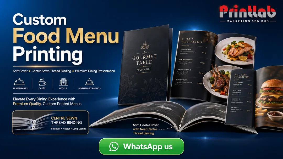 Custom food menu printing with soft cover and centre sewn thread binding by Printlab Kuala Lumpur
