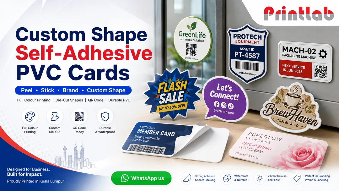 Custom shape self adhesive PVC cards with peel and stick backing printed by Printlab Kuala Lumpur