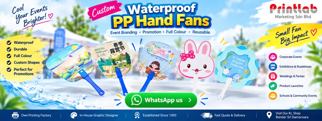 Custom waterproof PP hand fans with full colour company logo for event branding and promotion by Printlab Kuala Lumpur