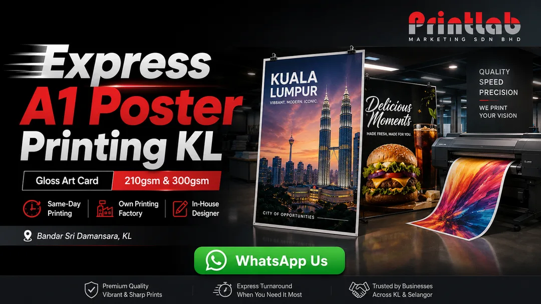 Express A1 poster printing on gloss art card 210gsm and 300gsm at Printlab Bandar Sri Damansara KL