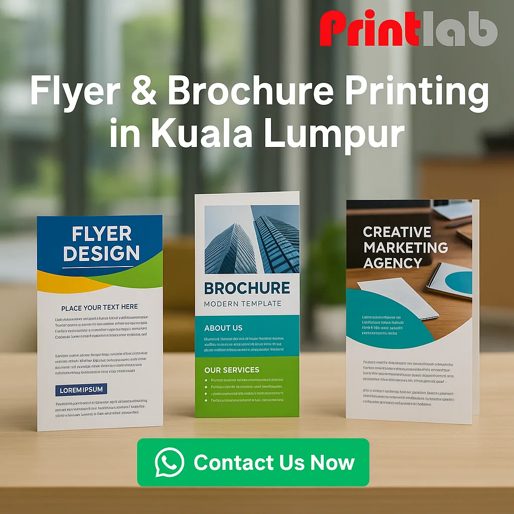 Flyer & Brochure Printing in Kuala Lumpur – Fast, Affordable & Professional