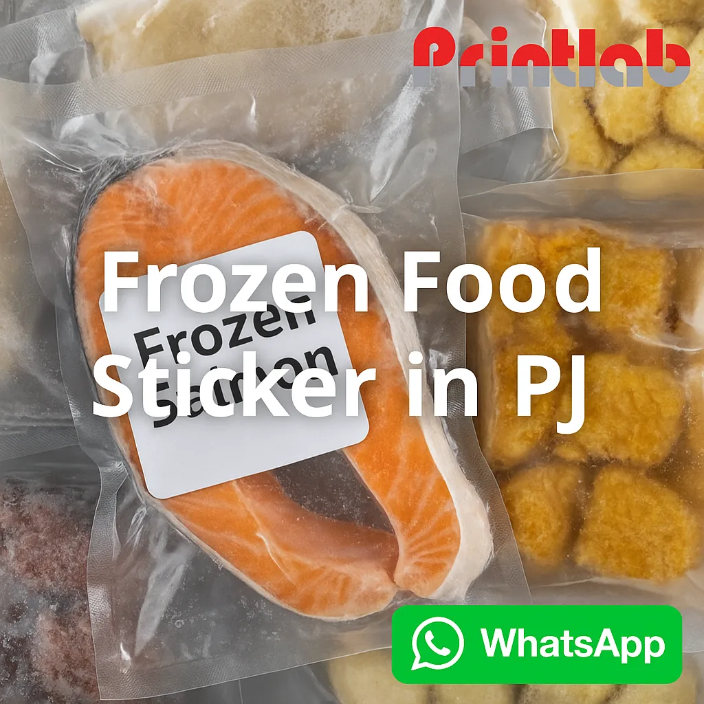 Frozen Food Sticker Printing in PJ