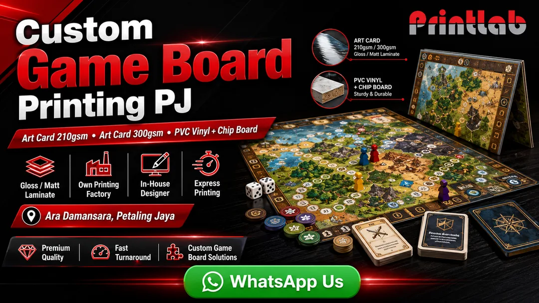 Custom game board printing in PJ using art card laminate and waterproof PVC vinyl with chip board at Printlab Ara Damansara