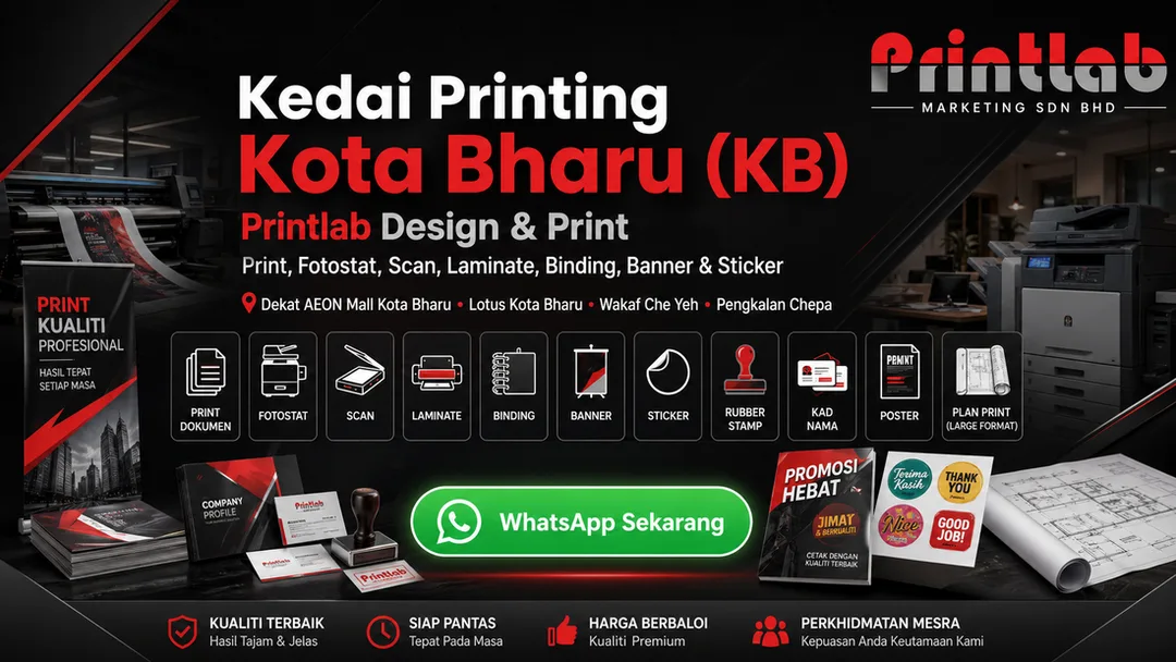 kedai printing kota bharu kelantan kb printlab printing photocopy scan laminate binding kota bharu