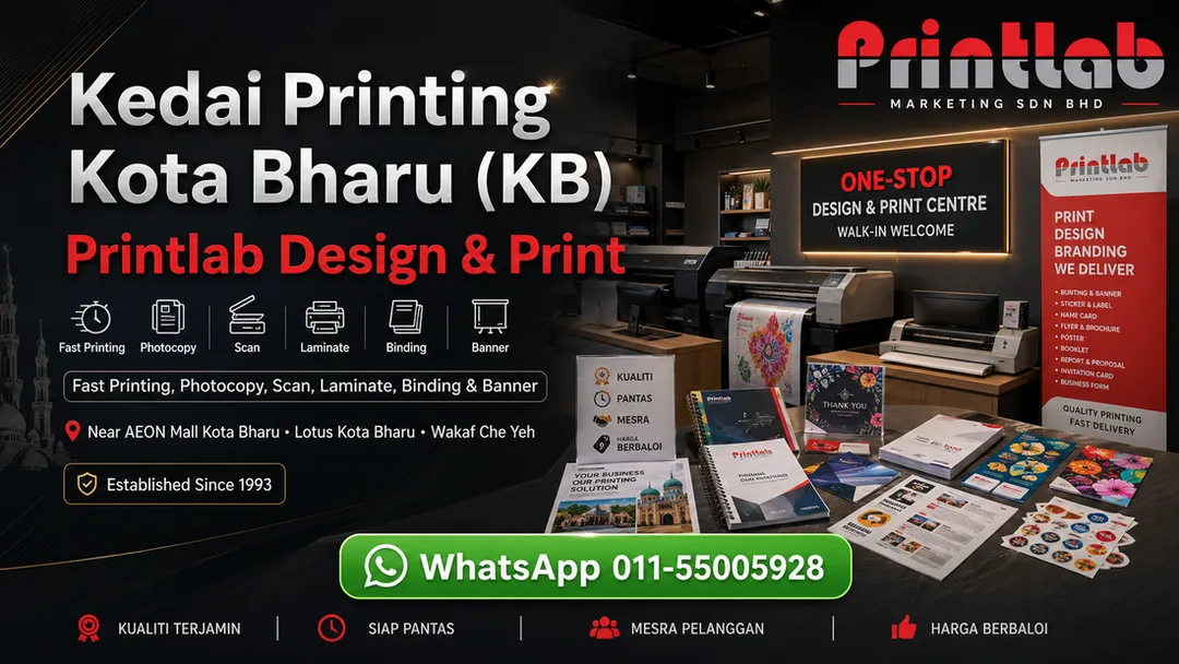 kedai printing kota bharu kb printlab design and print shop near aeon mall kota bharu