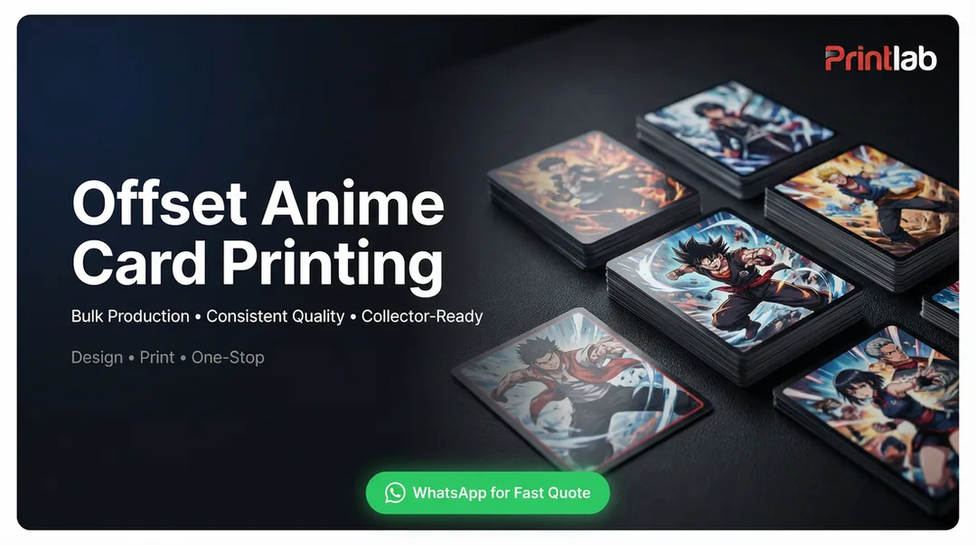 Offset Anime Card Printing in KL (Bandar Sri Damansara) – Bulk Quality, Ship Nationwide