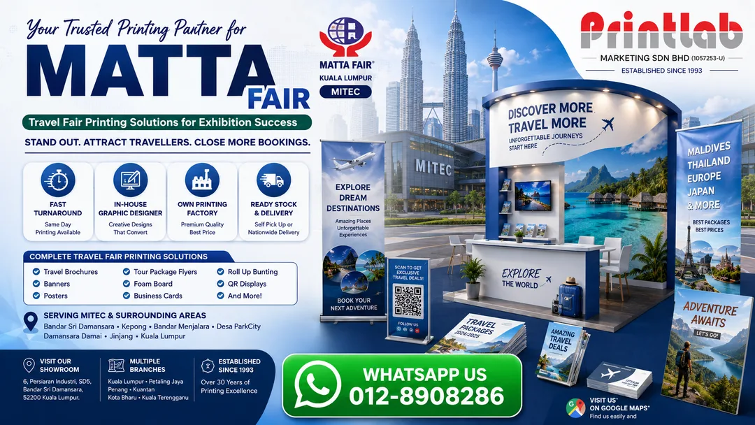 MATTA Fair exhibition printing Kuala Lumpur by Printlab near MITEC for travel brochures banners roll up bunting and booth displays