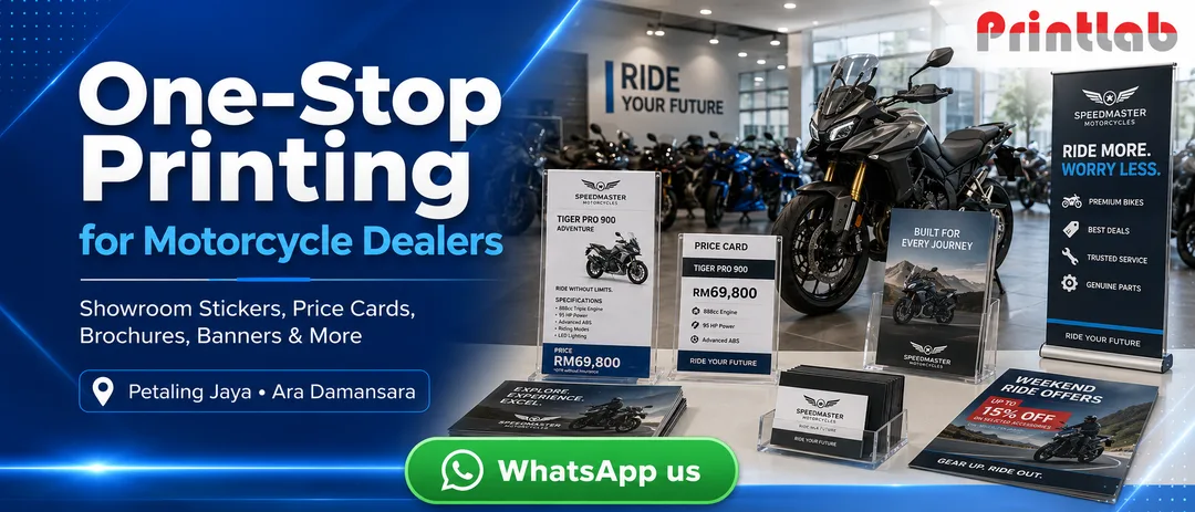 Motorcycle dealer printing services in Petaling Jaya KL by Printlab Ara Damansara