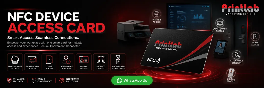 NFC device access card printing for printer photocopy machine smart board door access attendance visitor card and event pass at Printlab Ara Damansara PJ KL