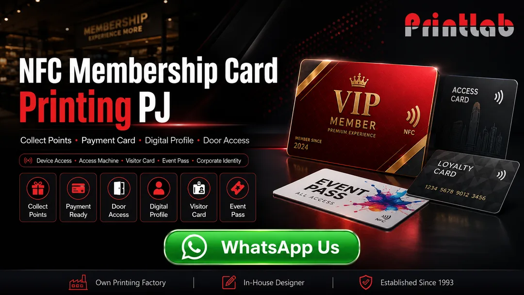 NFC membership card printing for collect points payment door access digital profile visitor card and event pass at Printlab Ara Damansara PJ KL