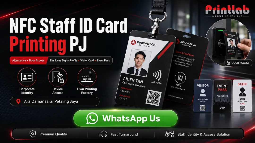 NFC staff ID card printing for attendance door access employee digital profile visitor card and event pass at Printlab Ara Damansara PJ KL