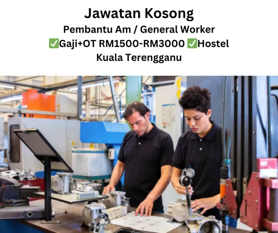 Pembantu Am / General Worker