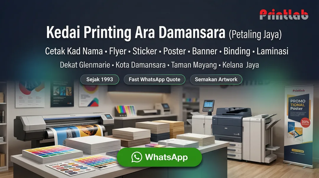 Percetakan Petaling Jaya Ara Damansara Printing Printlab