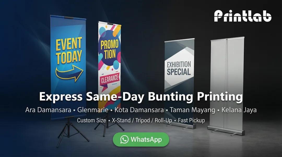 PJ Express Print Bunting Ara Damansara