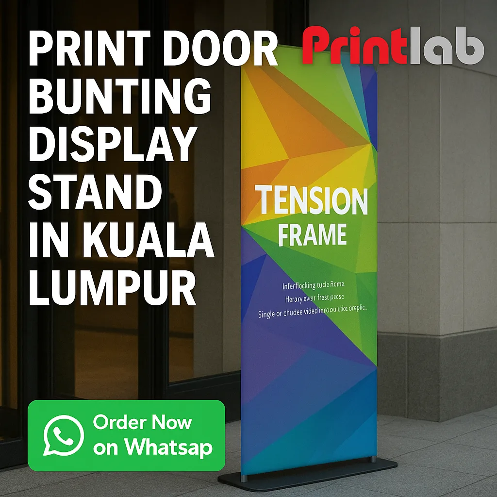Print Door Bunting Display Stand in Kuala Lumpur