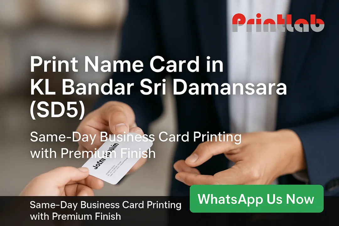 Print Name Card in KL Bandar Sri Damansara (SD5)