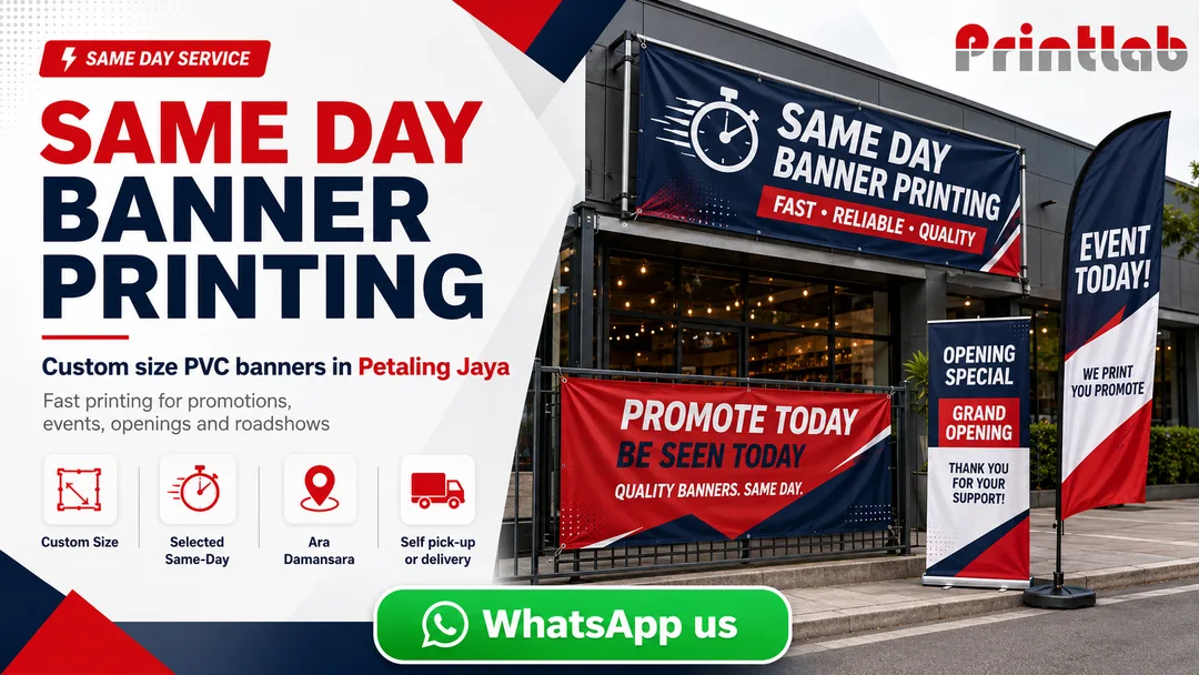 Same day custom banner printing with eyelets at Printlab Ara Damansara Petaling Jaya