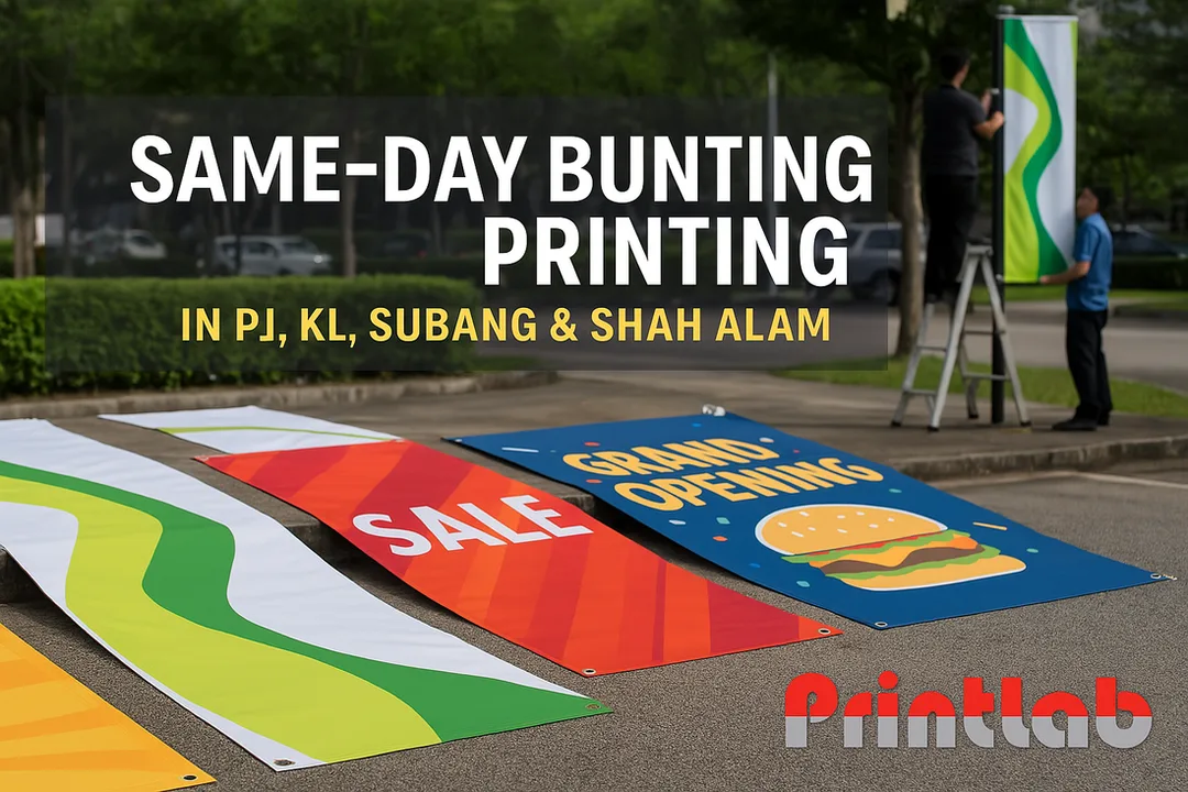 Same-Day Bunting Printing in PJ, KL, Subang & Shah Alam
