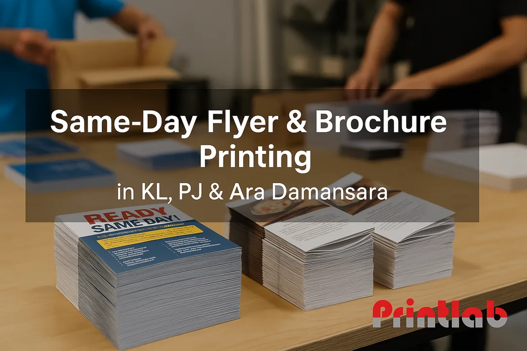 Same-Day Urgent Flyer and Brochure Printing in KL, PJ, and Ara Damansara