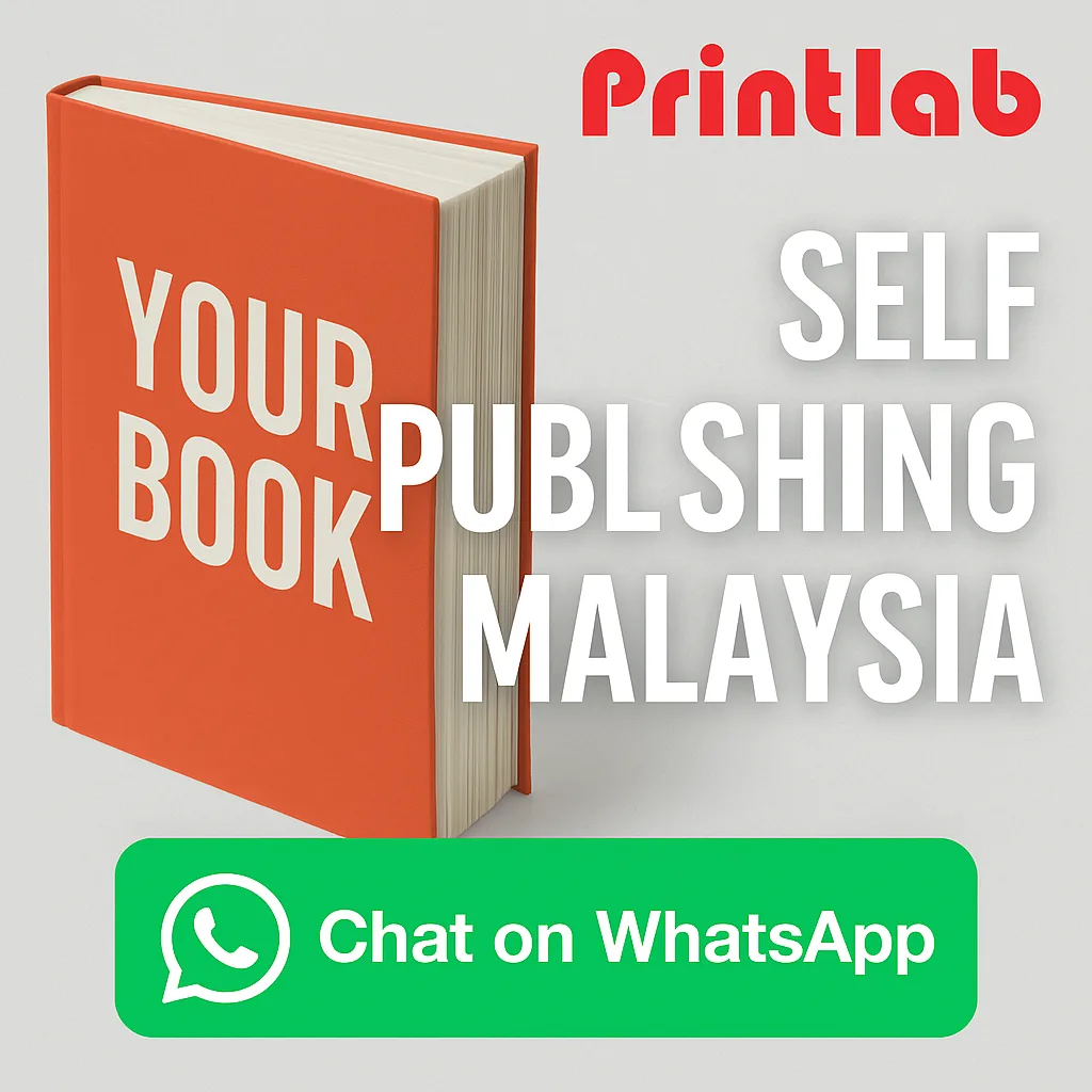Self Publishing in Malaysia – Publish Your Book Professionally with Printlab