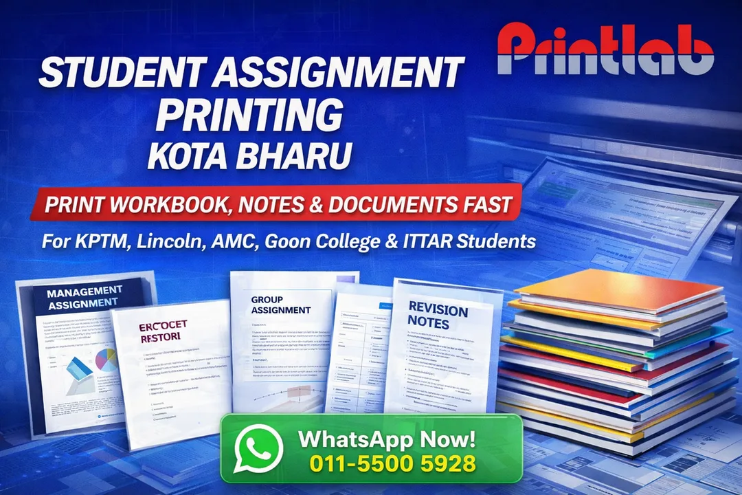 student assignment printing near kptm kota bharu printlab