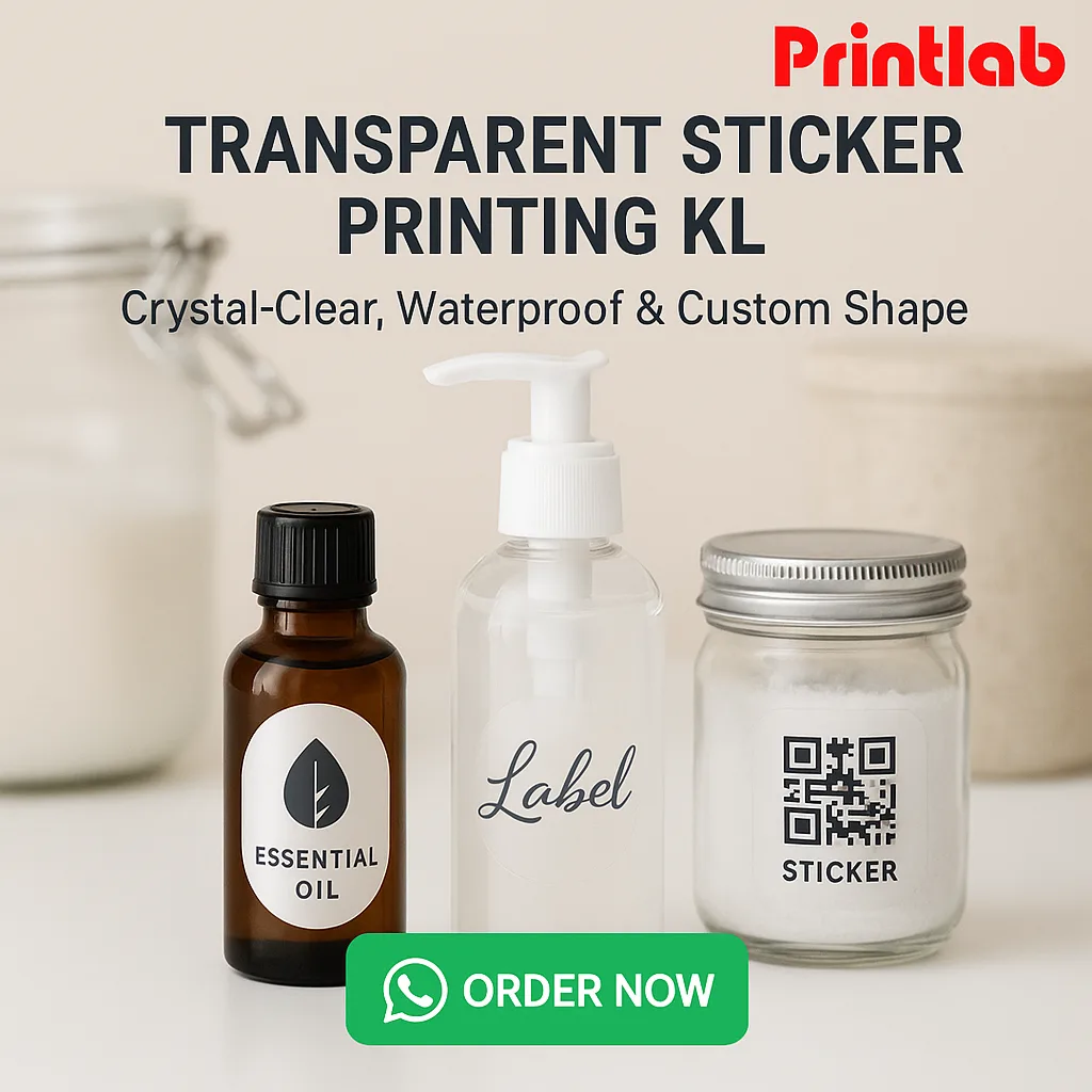 Transparent Sticker Printing in Kuala Lumpur