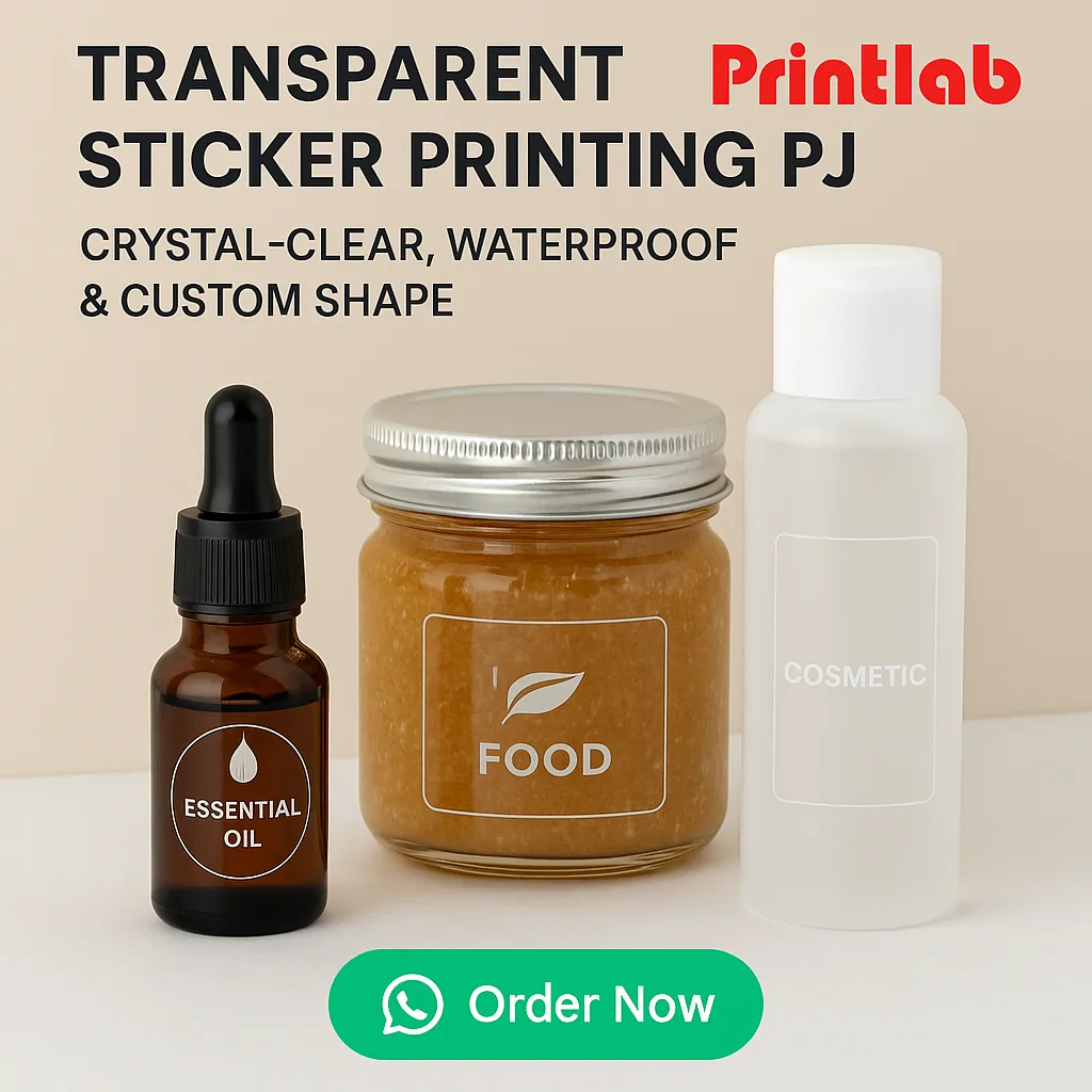 Transparent Sticker Printing in Petaling Jaya
