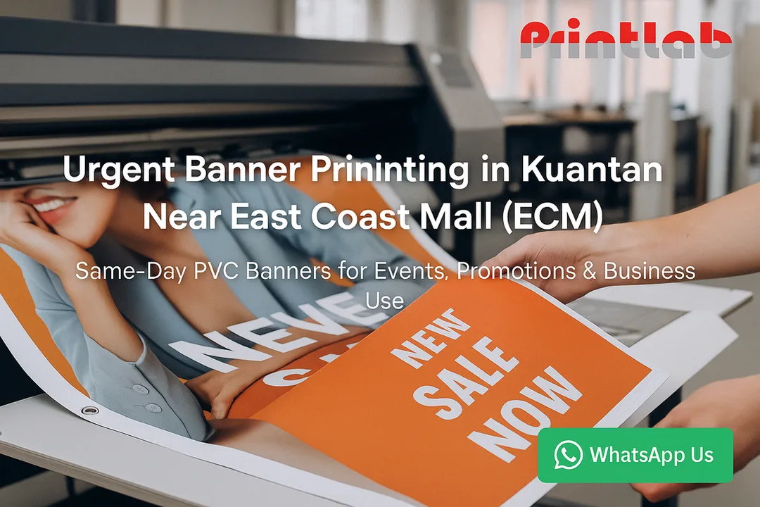 Urgent Banner Printing in Kuantan Near ECM (East Coast Mall)