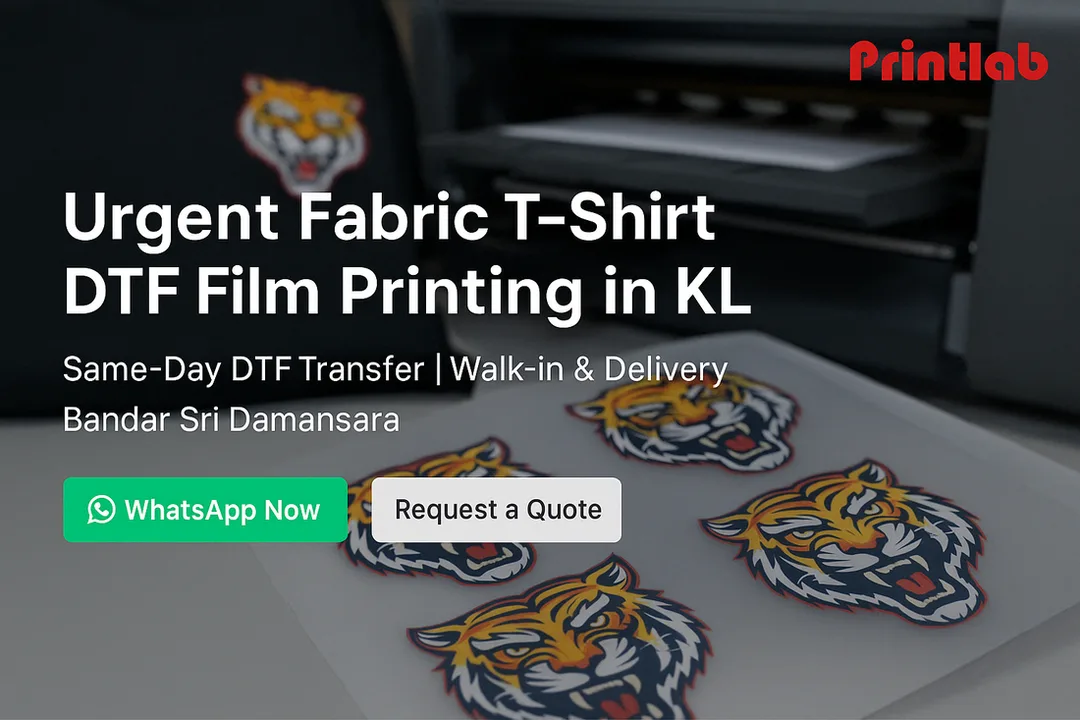 Urgent Fabric T-Shirt DTF Film Printing in KL Bandar Sri Damansara