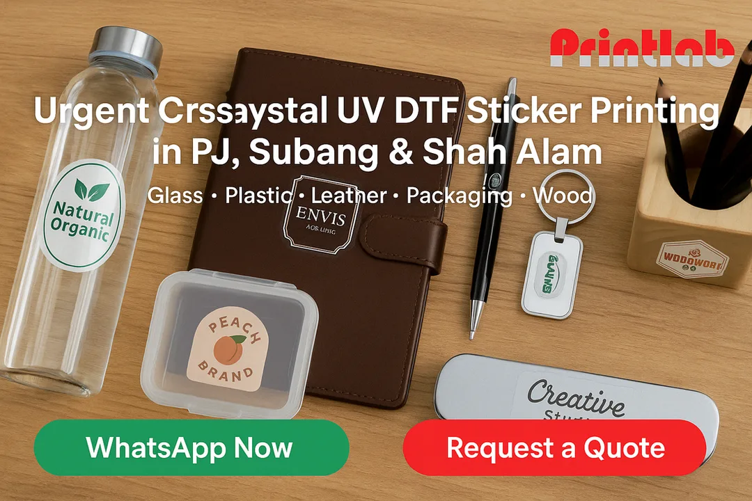 Urgent Print Crystal UV DTF Sticker in PJ KL Shah Alam Subang