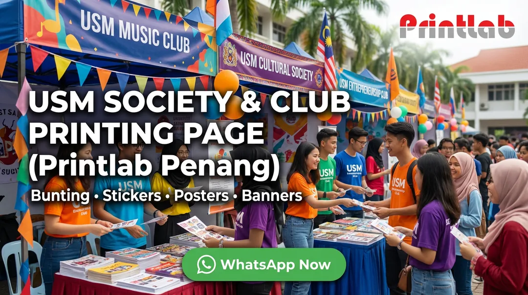 USM Society Club Printing Banner Flyer Sticker Printlab Penang