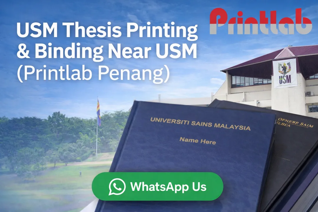 USM Thesis Printing & Binding Near USM Printlab Penang